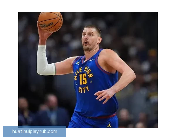 掘金逆转勇士豪取六连胜 约基奇三双闪耀穆雷45分双波空砍